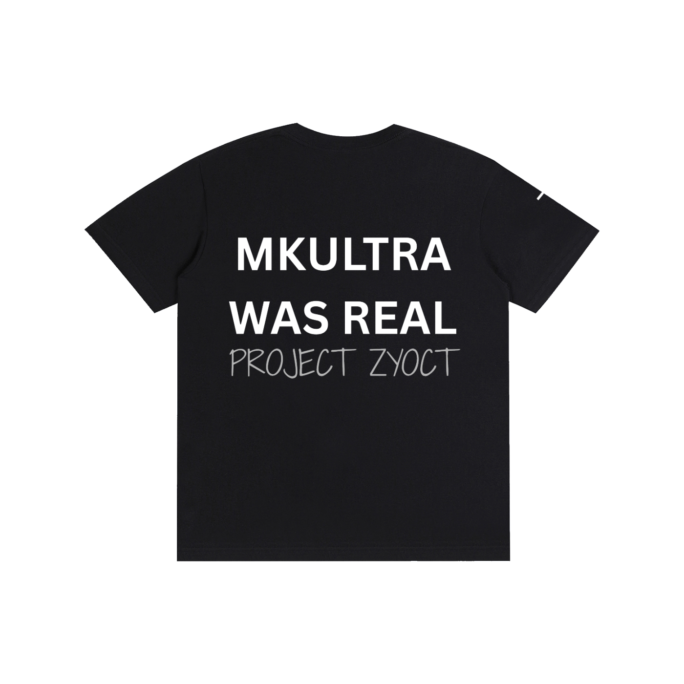 "MKUltra Was Real" Cotton T-Shirt