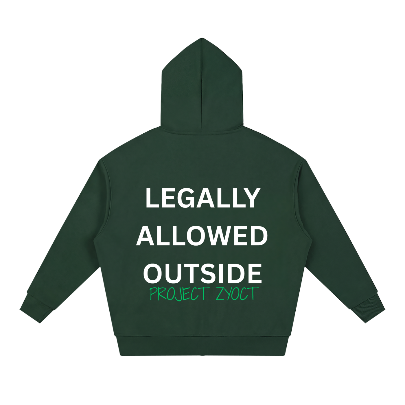 "Legally Allowed Outside" Full Zip Hoodie