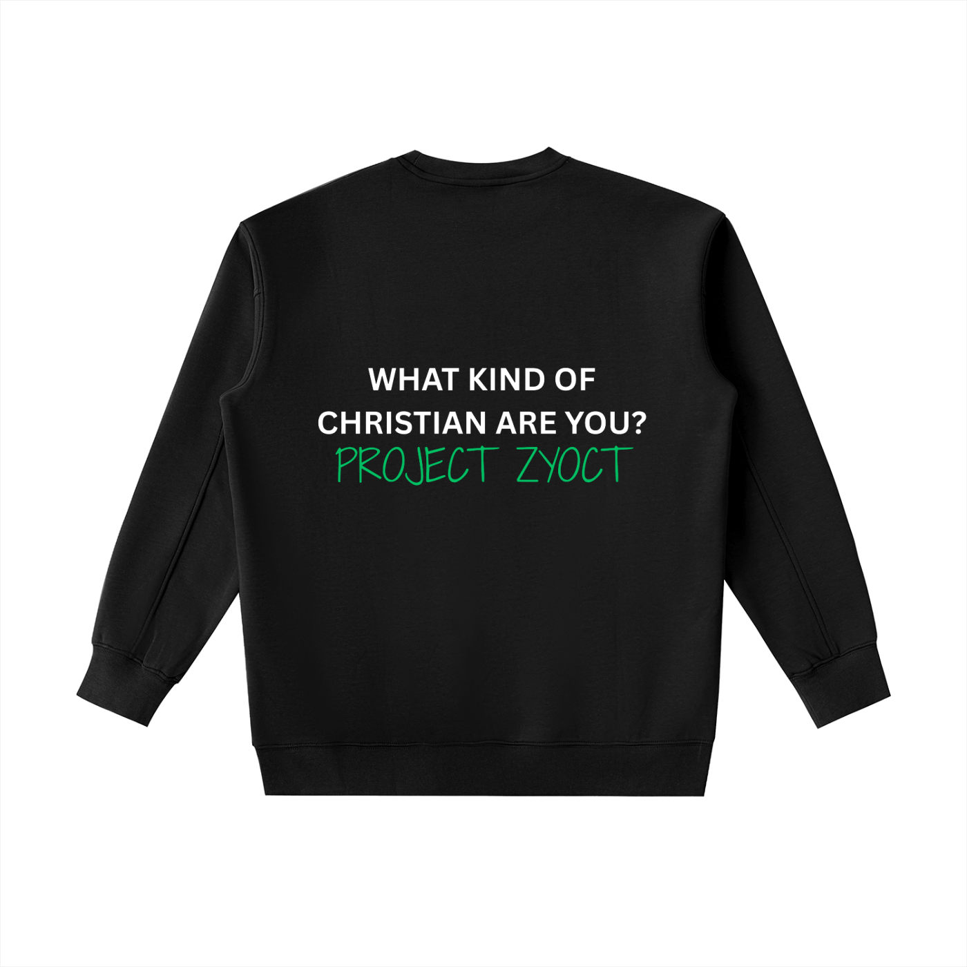 "What Kind of Christian" Heavyweight Sweatshirt