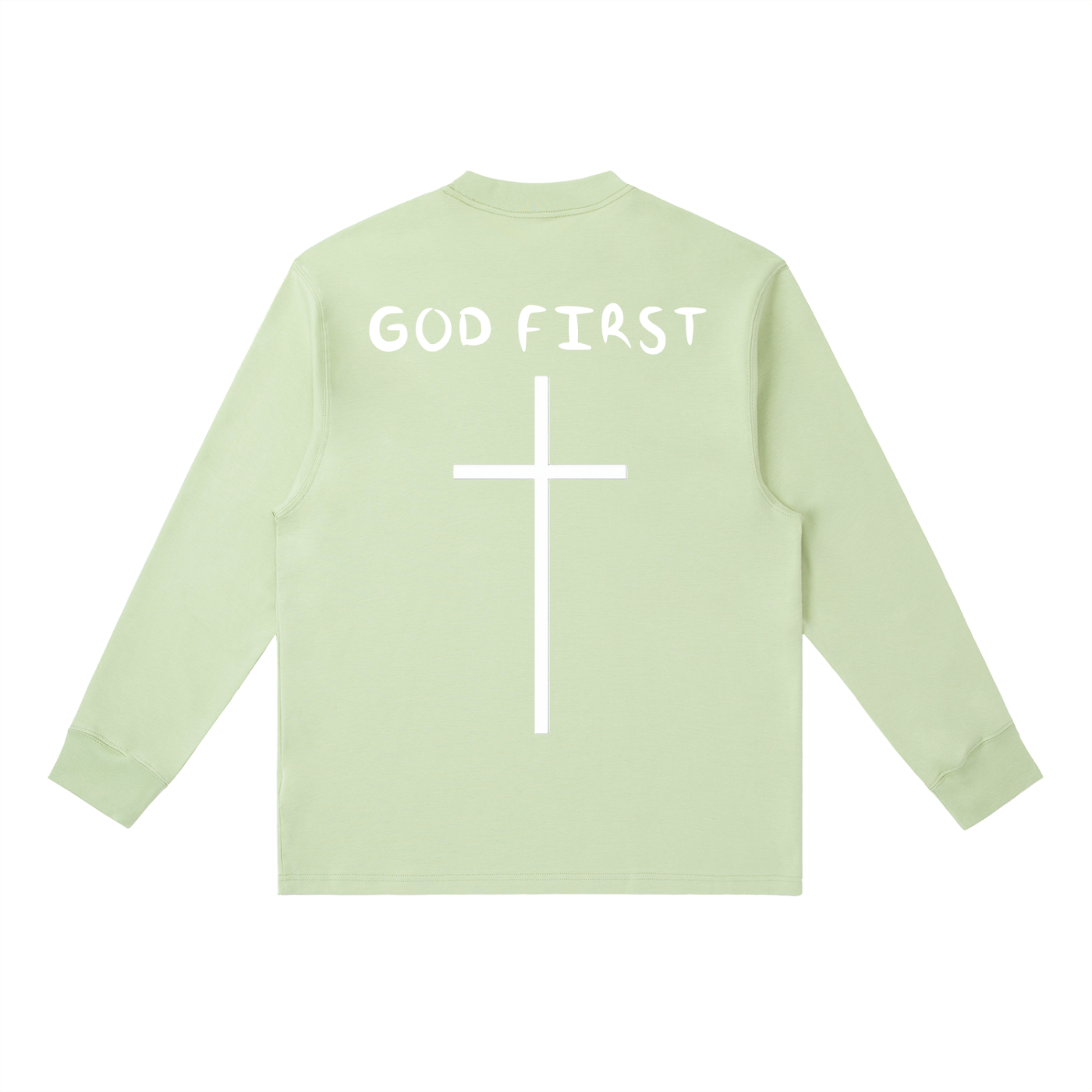 "GOD FIRST" Long Sleeve