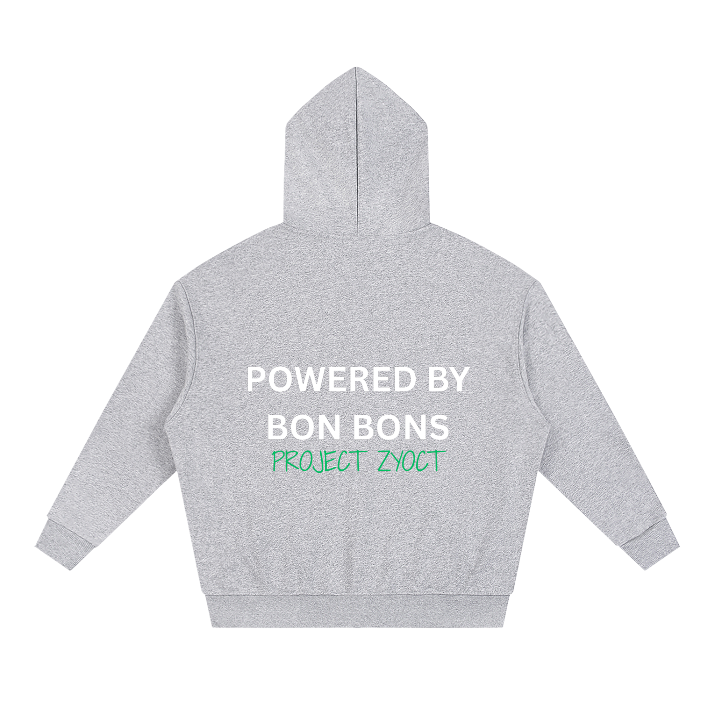 "Powered by Bon Bons" Full Zip Hoodie