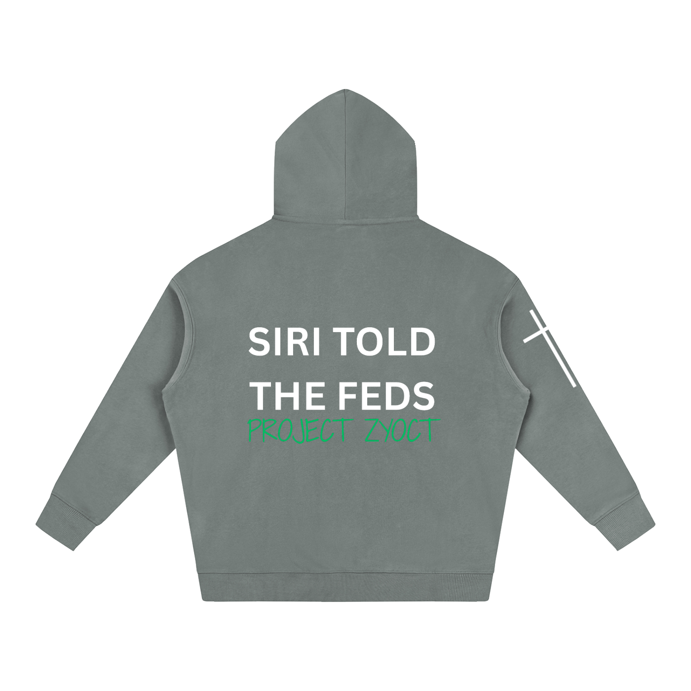 "Siri Told the Feds" Oversize Hoodie