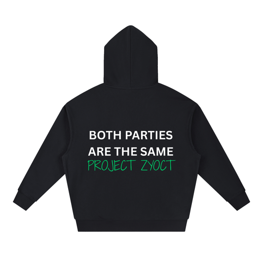 "Both Parties Are the Same" Heavyweight Hoodie