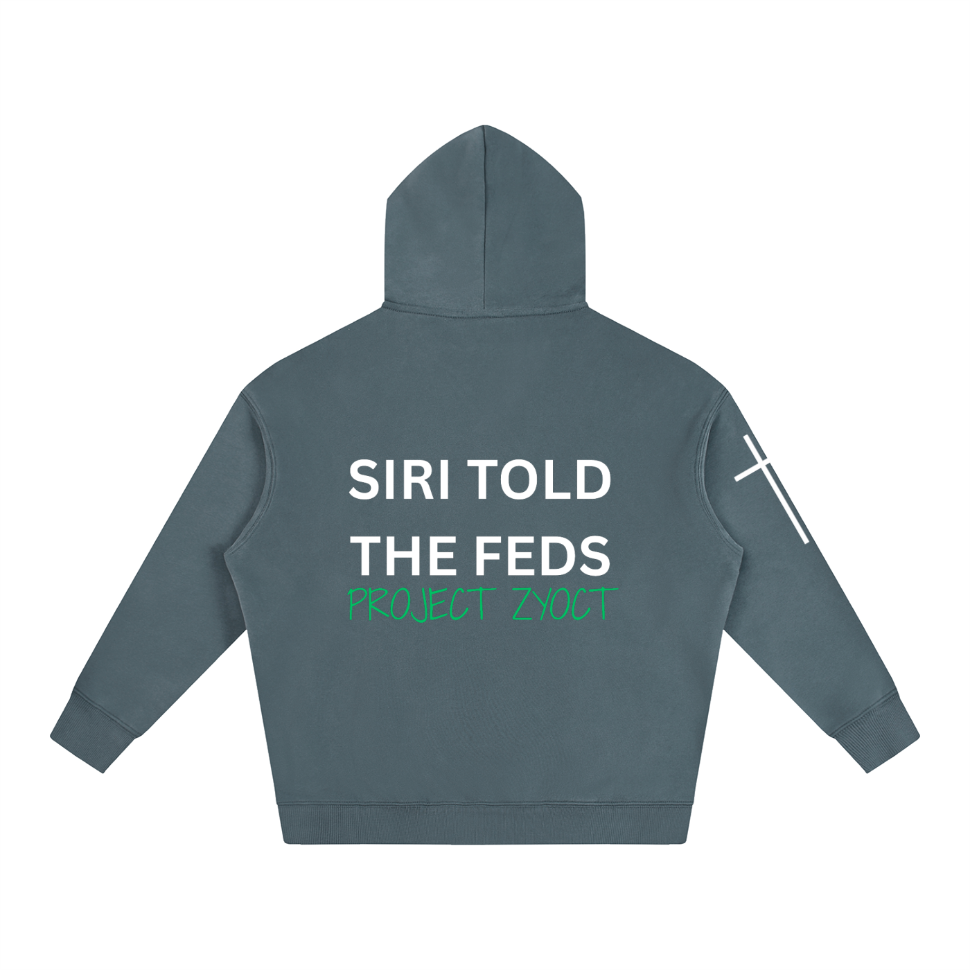 "Siri Told the Feds" Oversize Hoodie