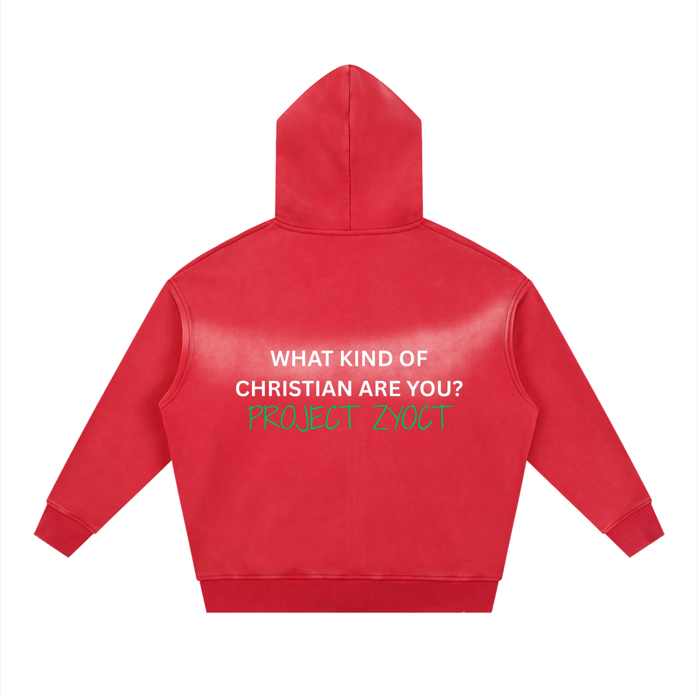 "What Kind of Christian" faded Zipper Hoodie