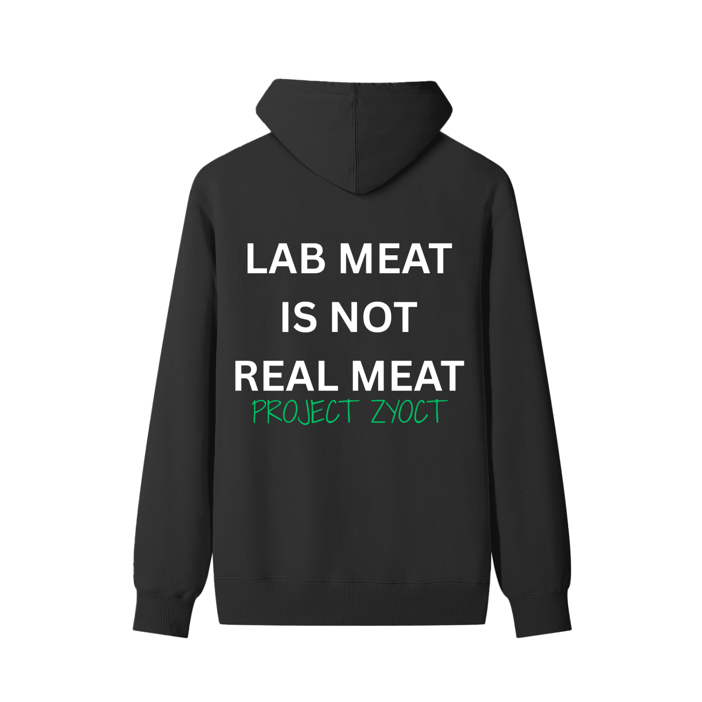 "Lab Meat is Not Real Meat" Classic Cotton Hoodie