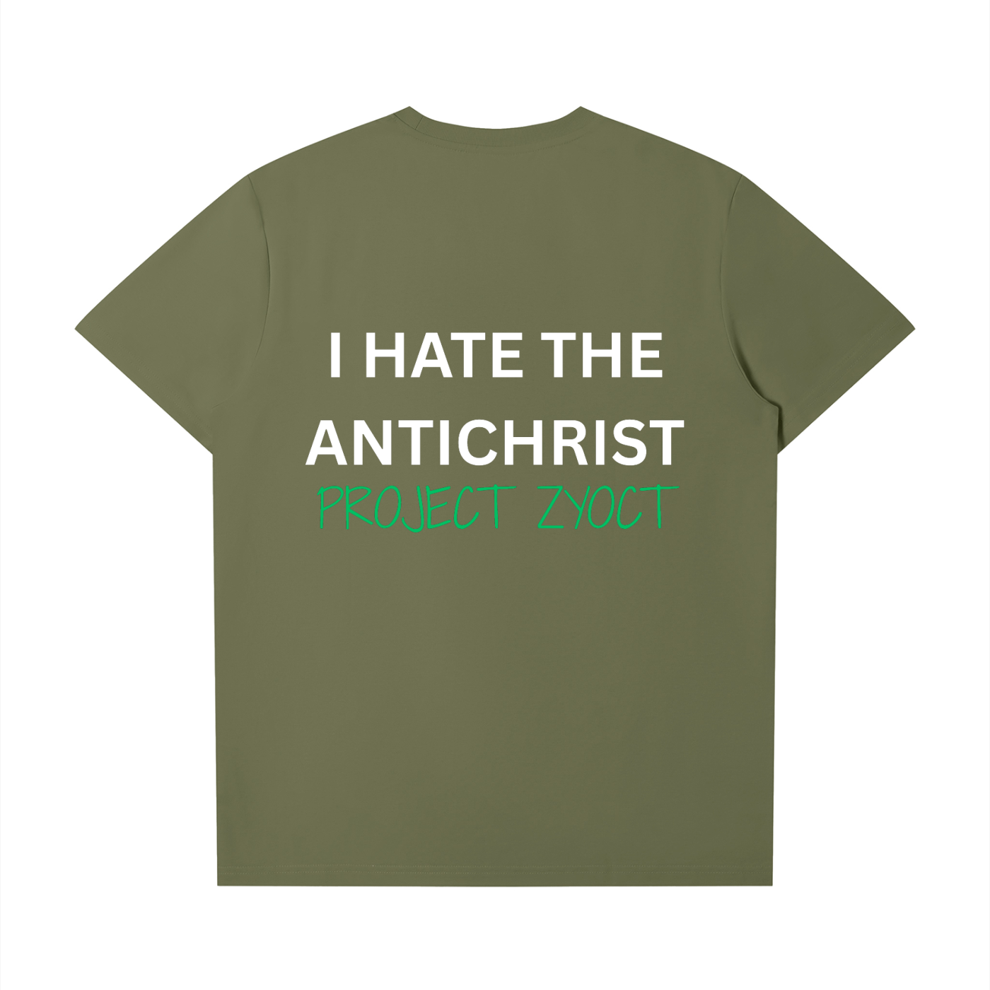 "I Hate the Antichrist" T-Shirt