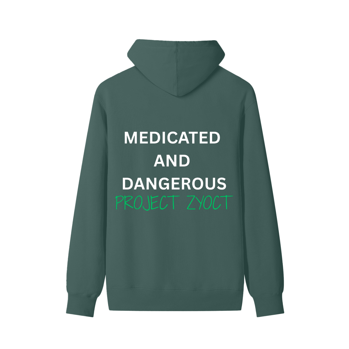 "Medicated and Dangerous" Classic Cotton Hoodie