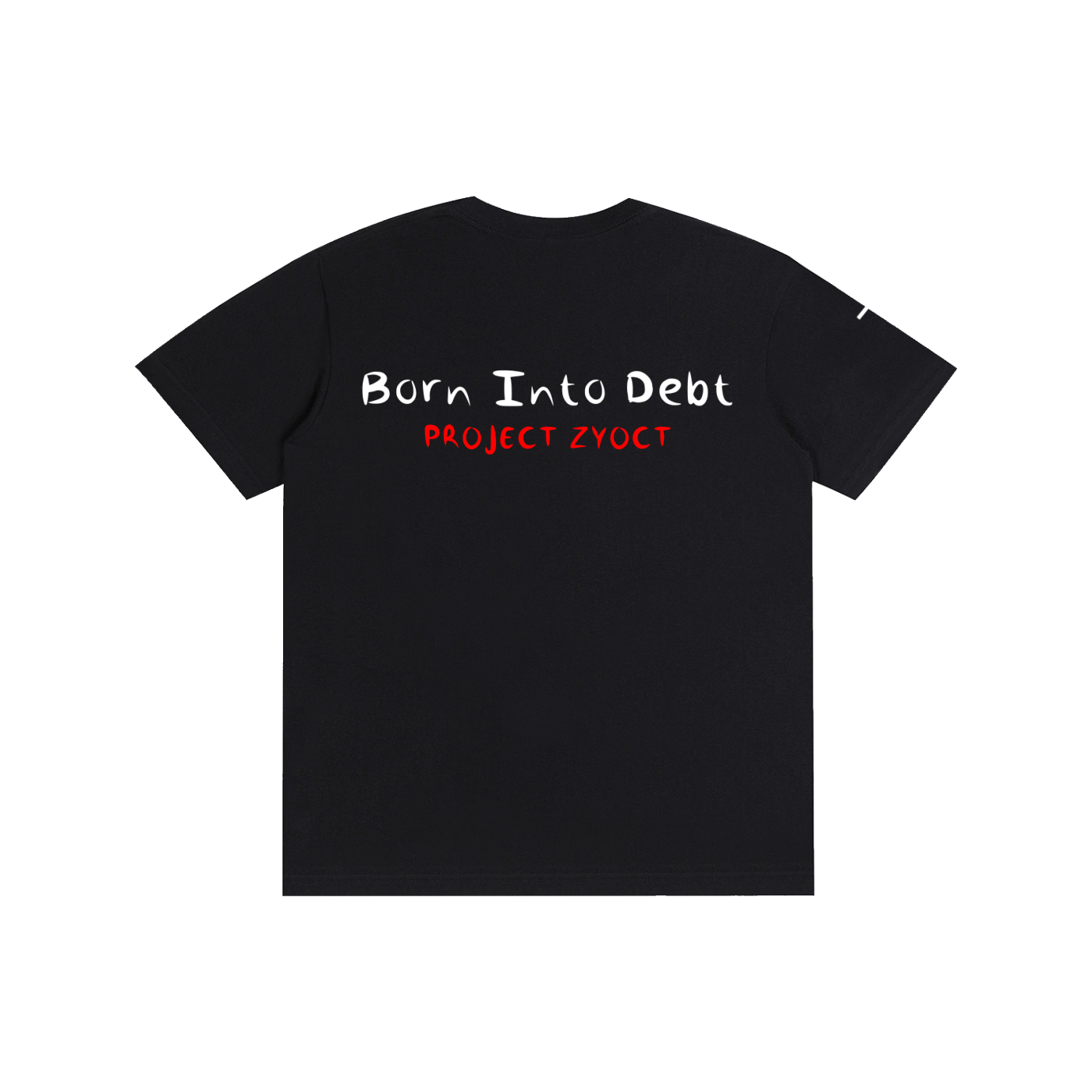 "Born Into Debt" Cotton T-Shirt