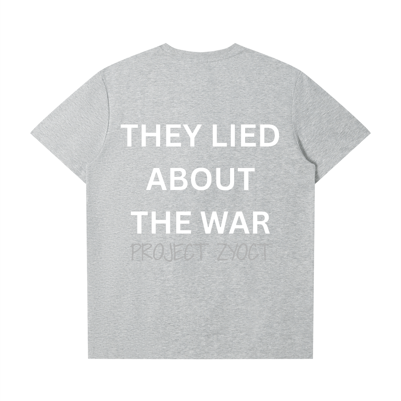 "They Lied About the War" T-Shirt