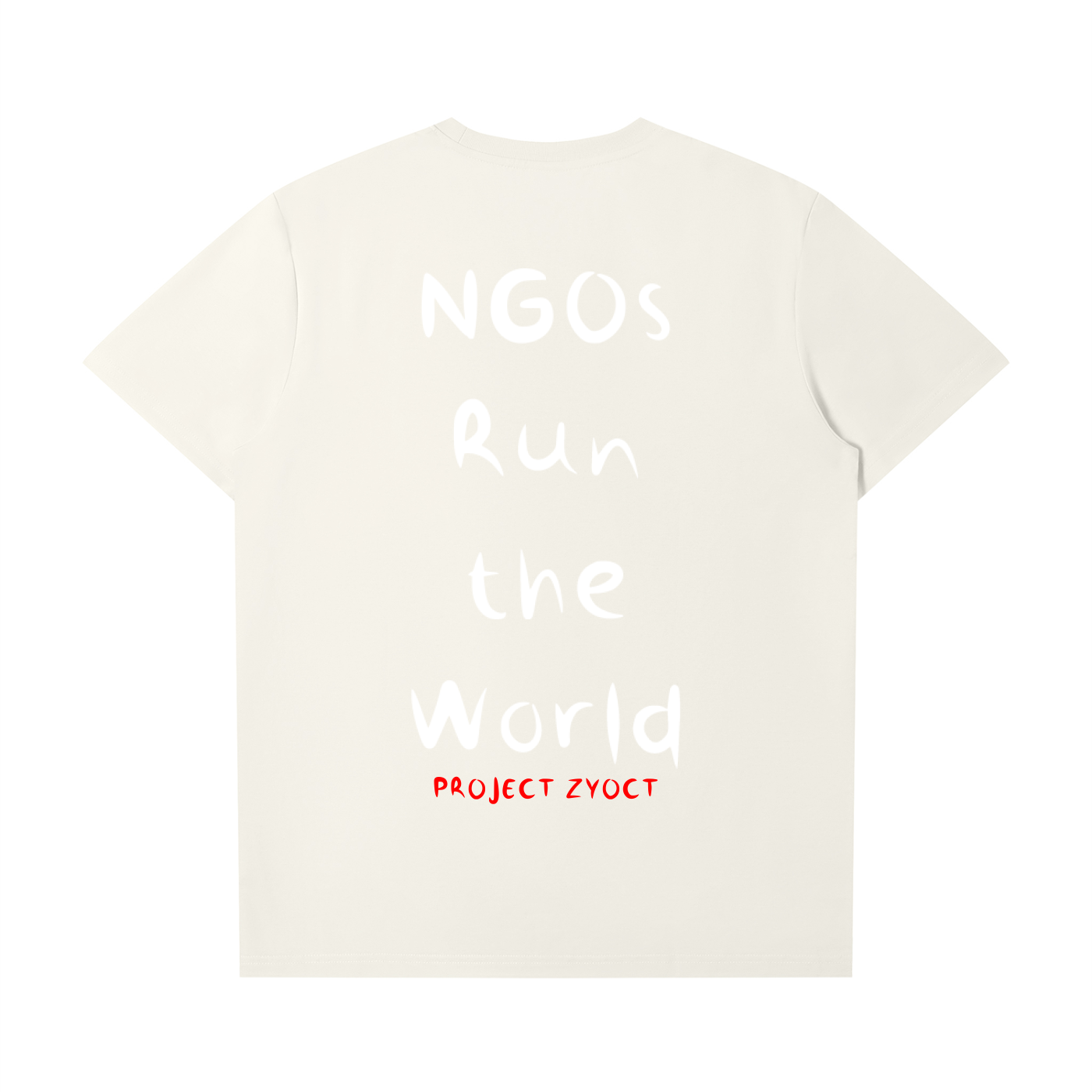 "NGOs Run the World" T-Shirt