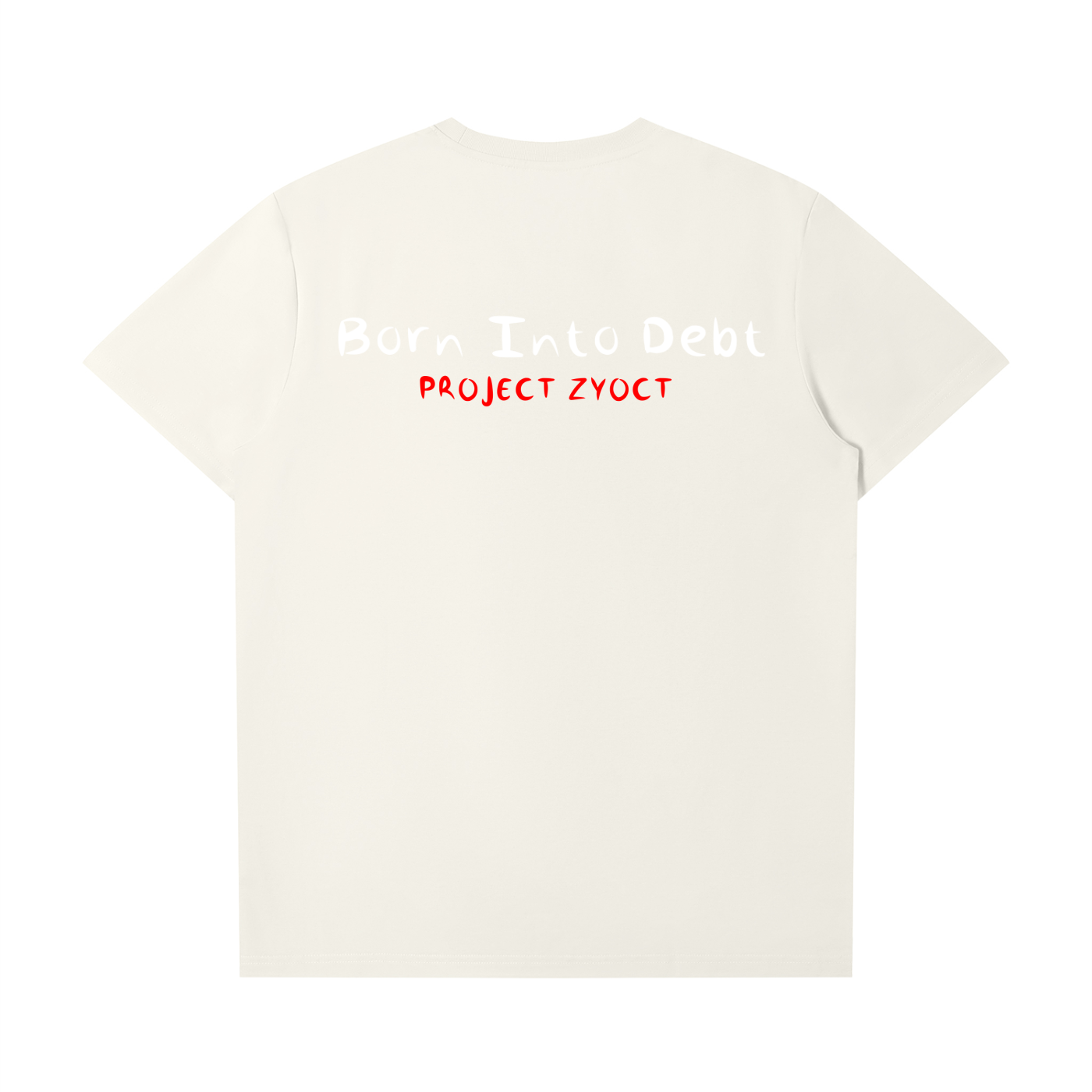 "Born Into Debt" T-Shirt