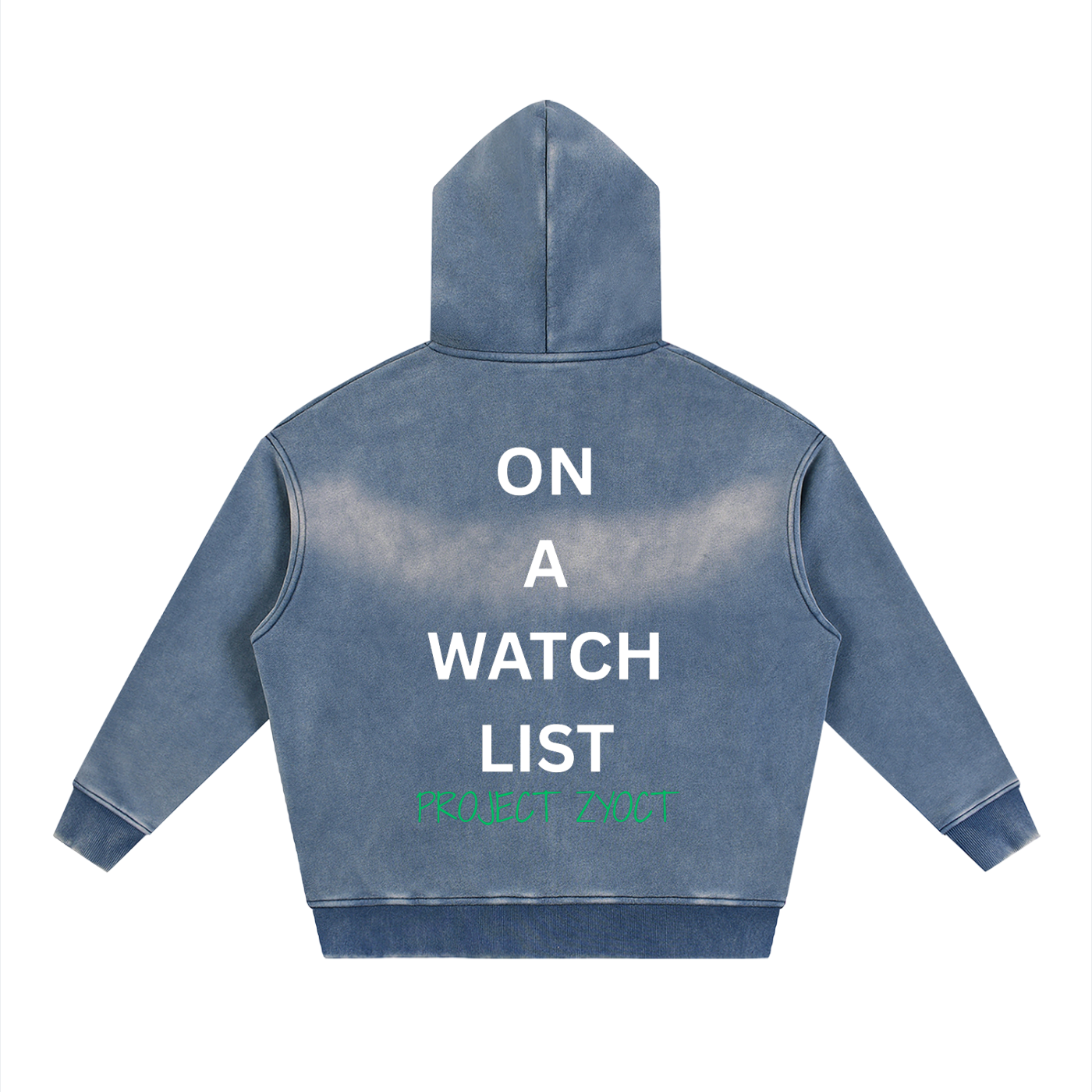 "On a watch list" Faded Zipper Hoodie