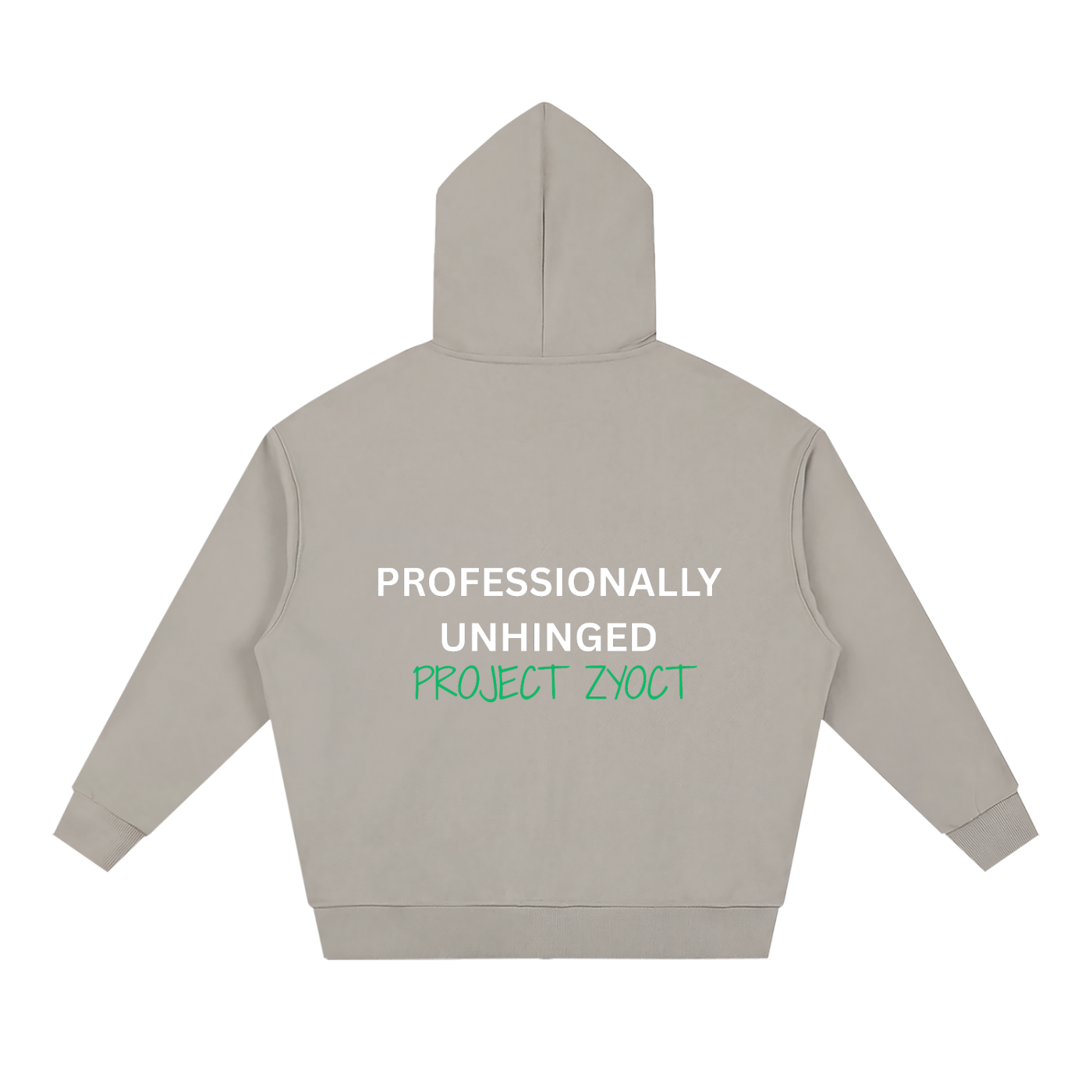 "Professionally Unhinged" Full Zip Hoodie