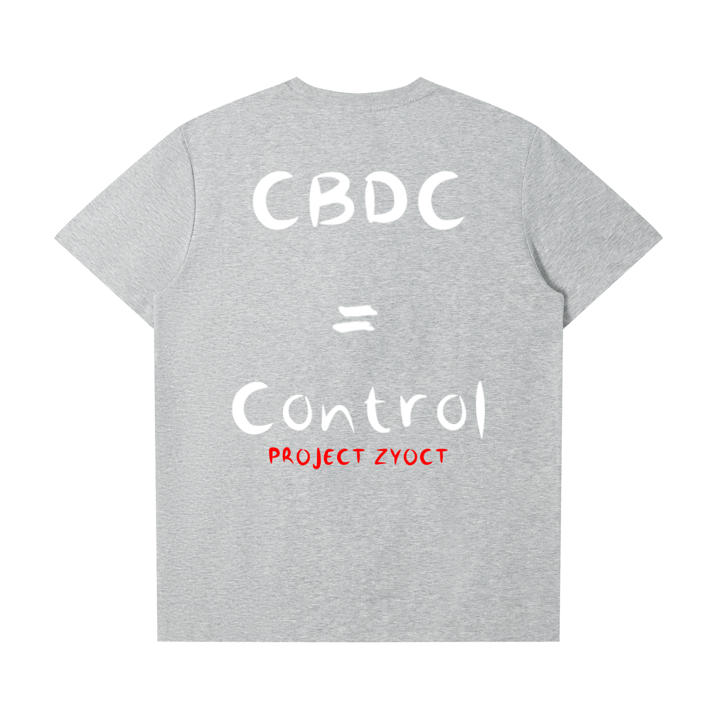 "CBDCs = Control" T-Shirt