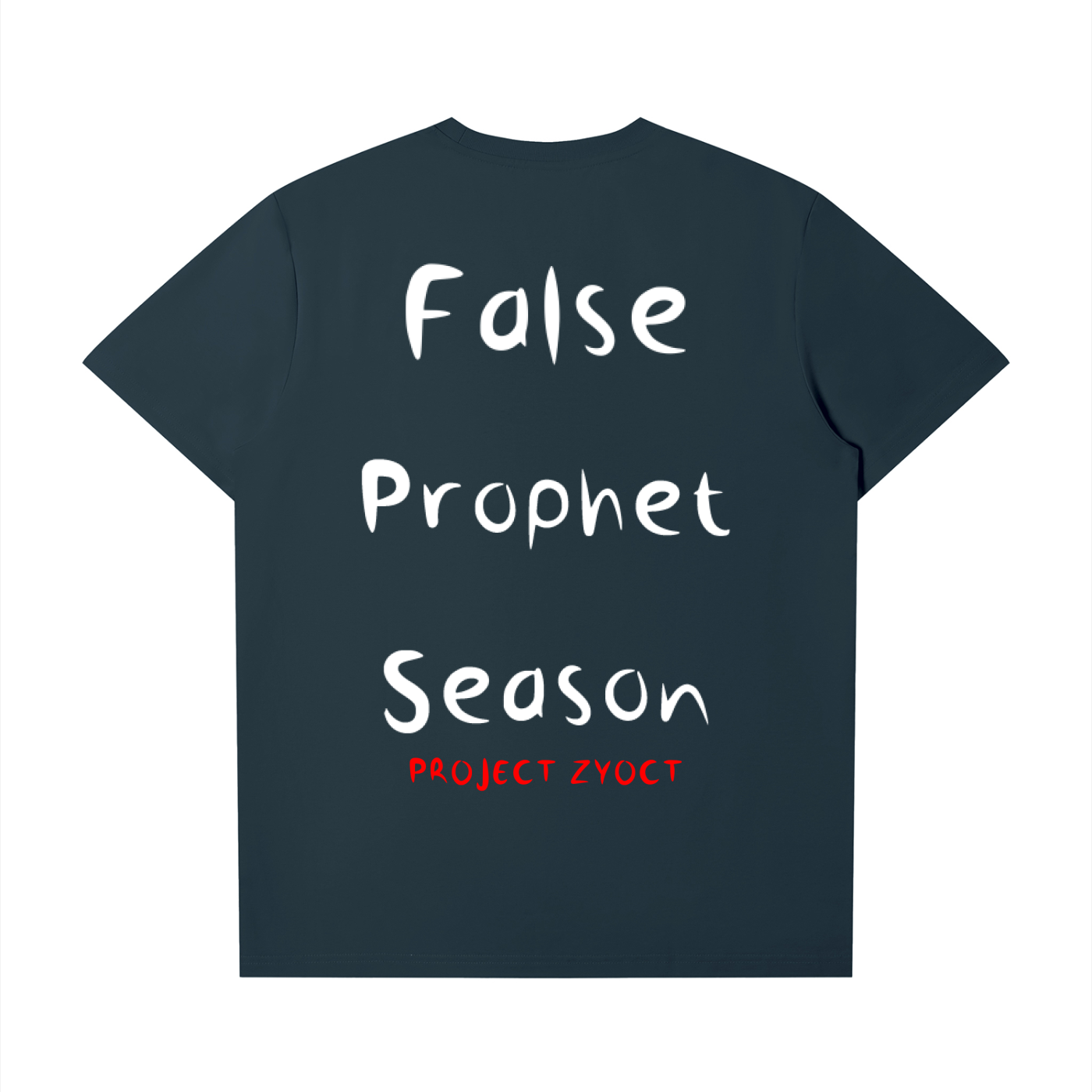 "False Prophet Season" T-Shirt