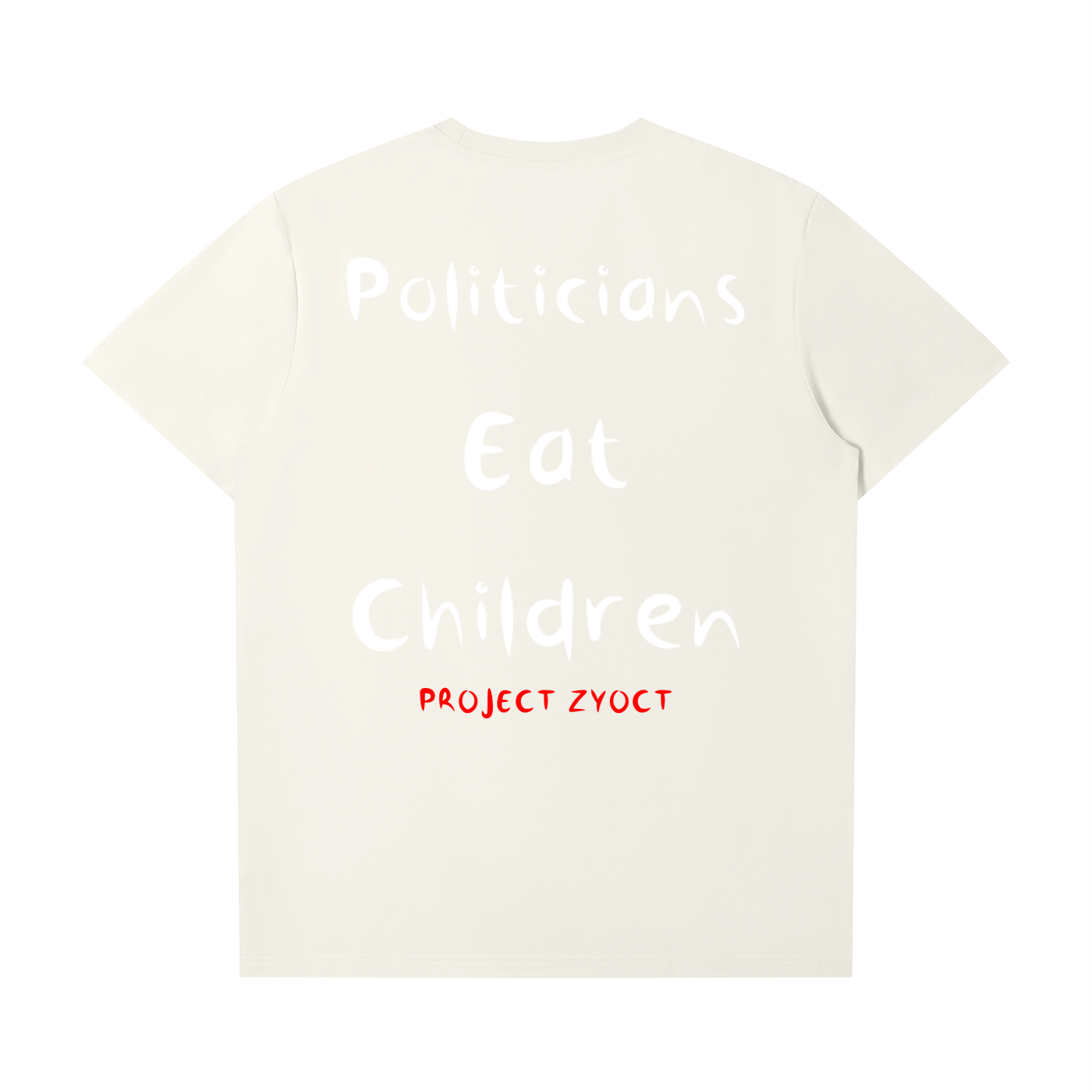 "Politicians Eat Children" T-Shirt