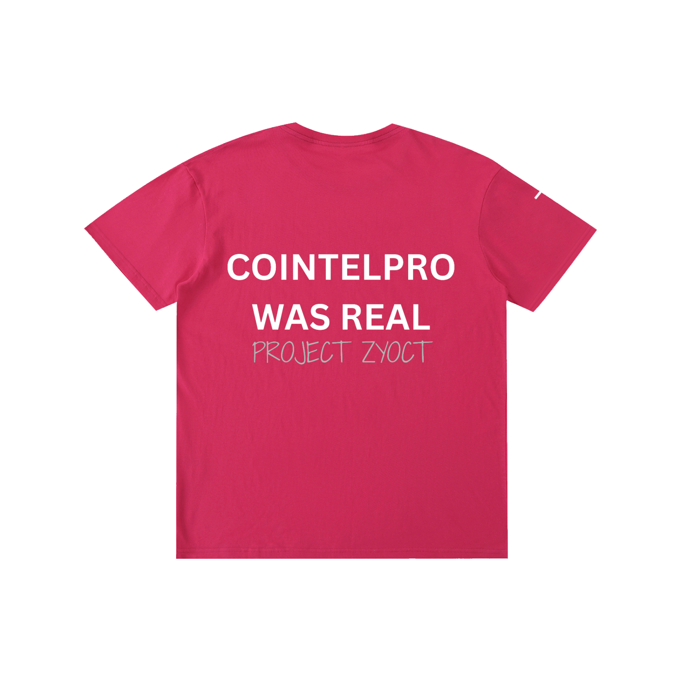 "COINTELPRO Was Real" Cotton T-Shirt