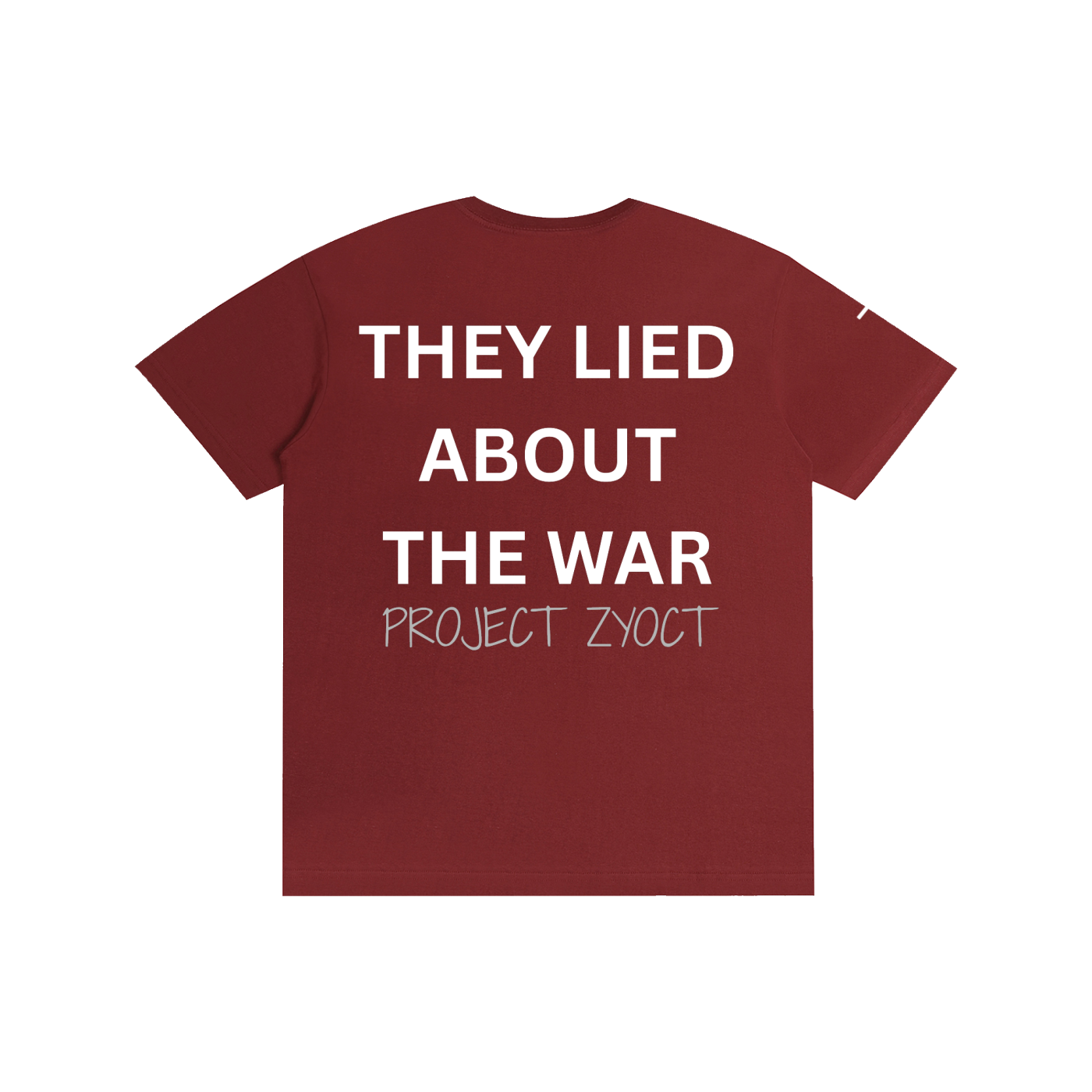 "They Lied About the War" Cotton T-Shirt