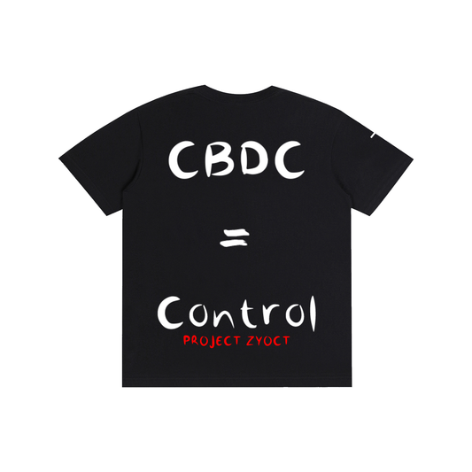 "CBDCs = Control" Cotton T-Shirt