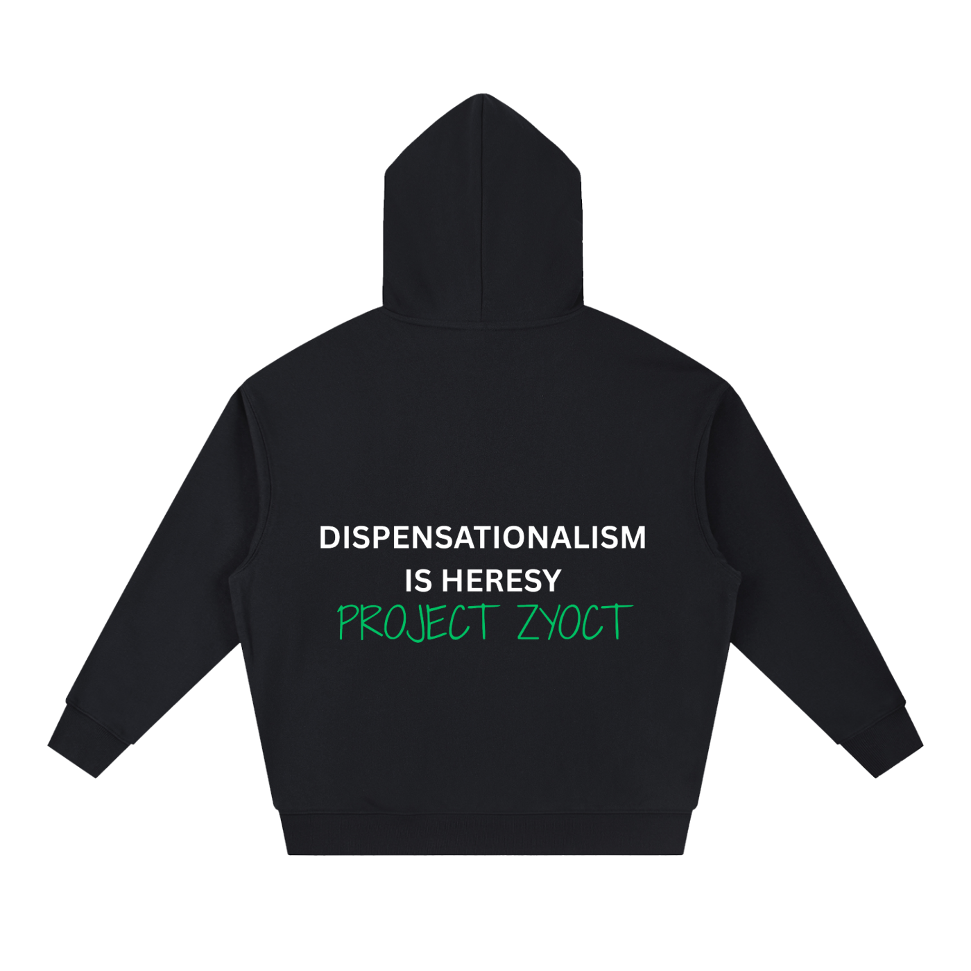 "Dispensationalism is Heresy" Heavyweight Hoodie