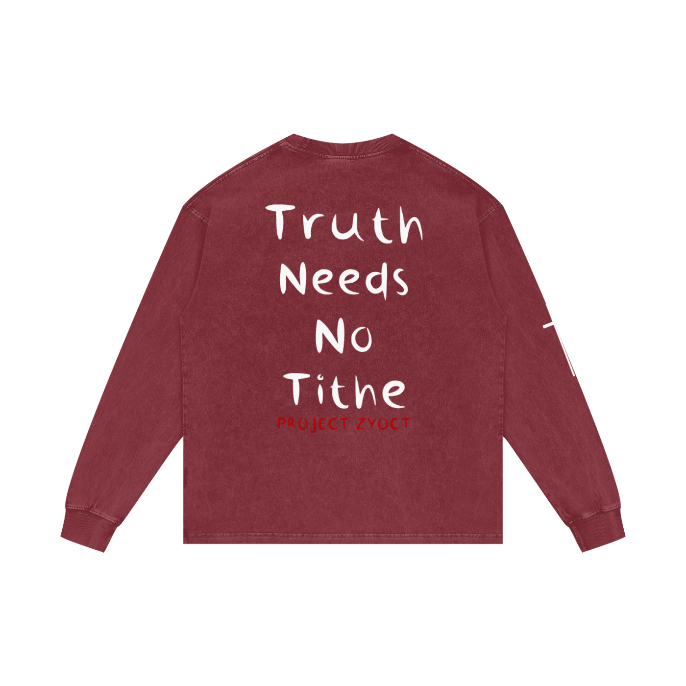 "Truth Needs No Tithe" Acid Wash Long Sleeve