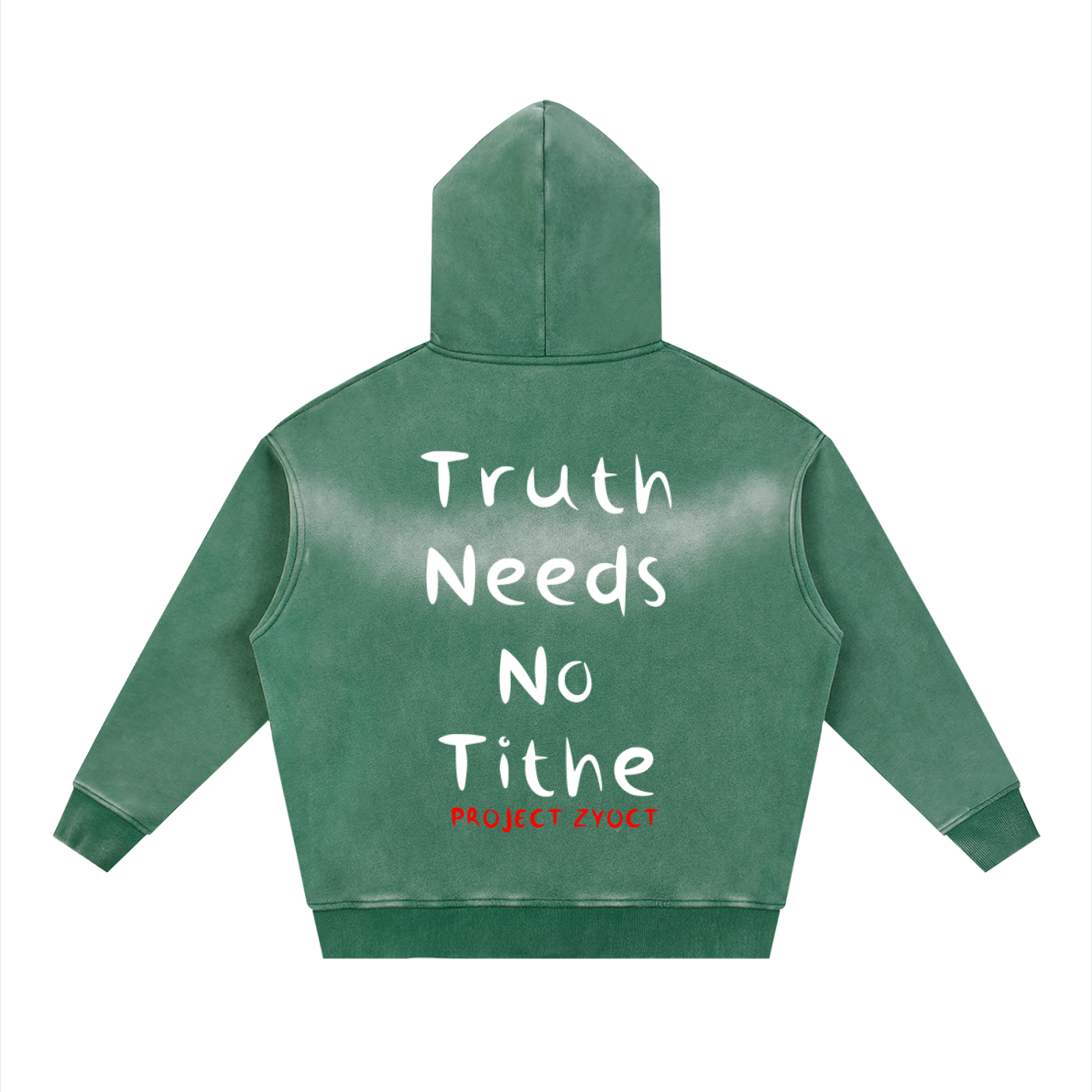 "Truth Needs No Tithe" faded Zipper Hoodie