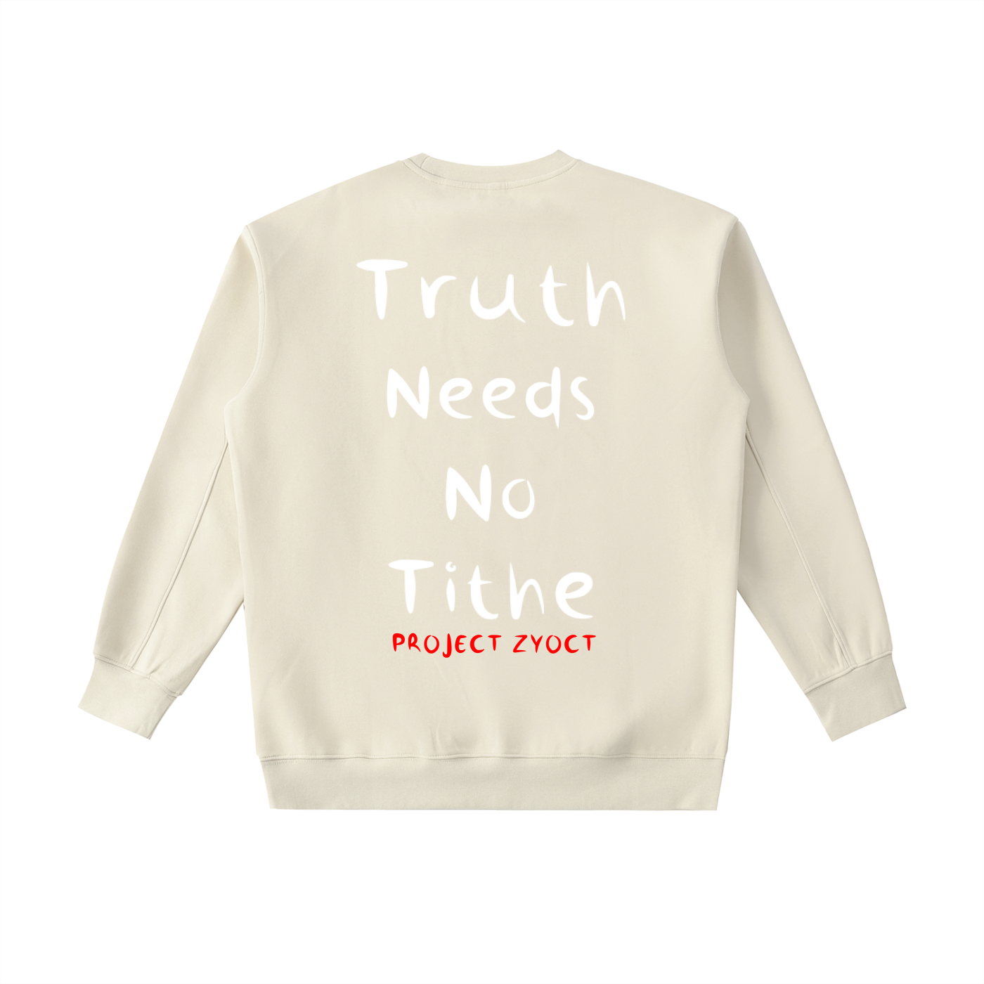 "Truth Needs No Tithe" Heavyweight Sweatshirt