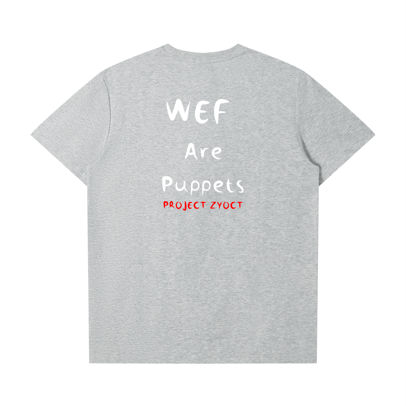 "WEF Are Puppets" T-Shirt