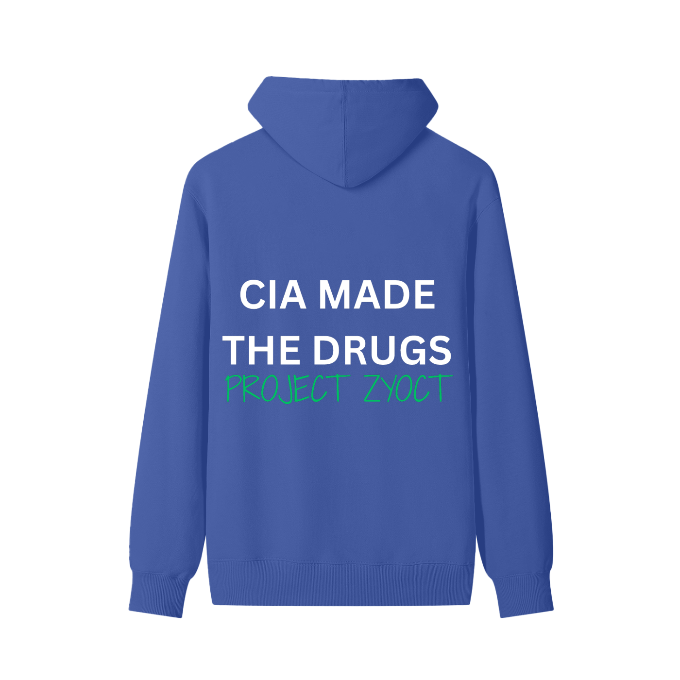 "CIA Made the Drugs" Classic Cotton Hoodie