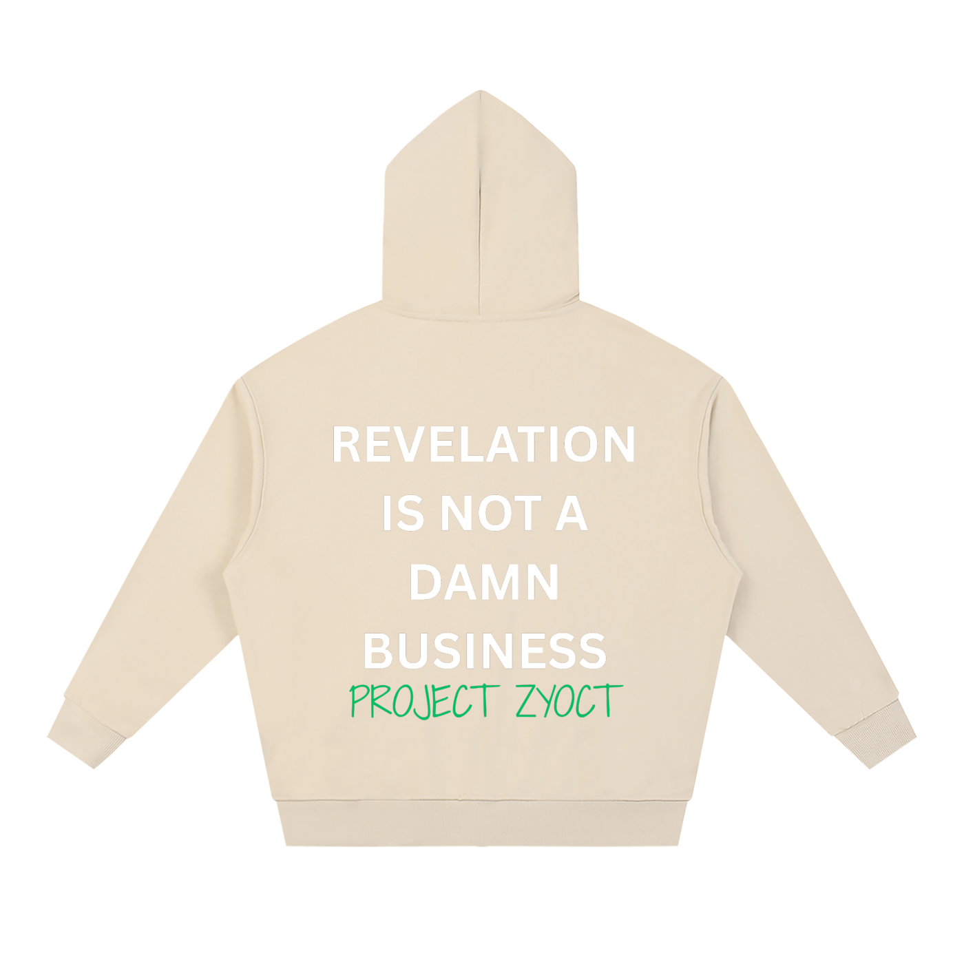 "Revelation is Not a Damn Business" Full Zip Hoodie