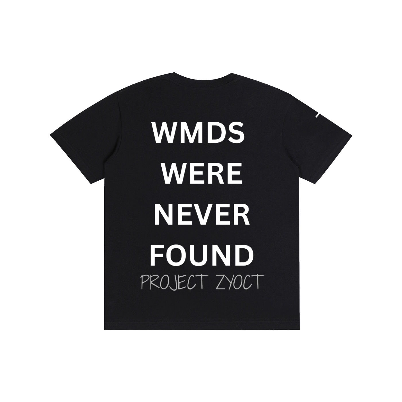 "WMDs Were Never Found" Cotton T-Shirt