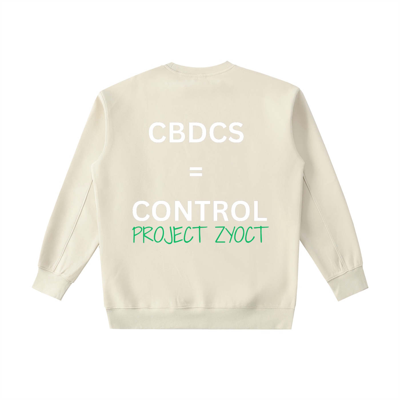 "CBDCs = Control" Heavyweight Sweatshirt