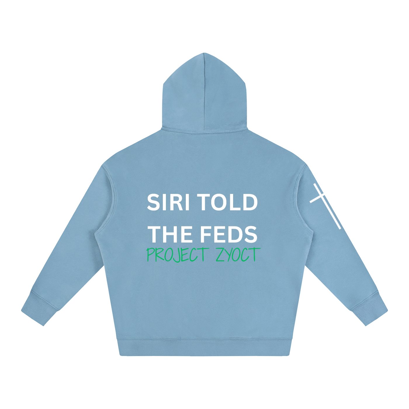 "Siri Told the Feds" Oversize Hoodie