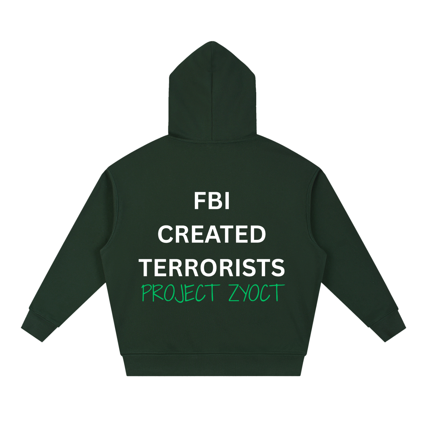 "FBI Created Terrorists" Heavyweight Hoodie