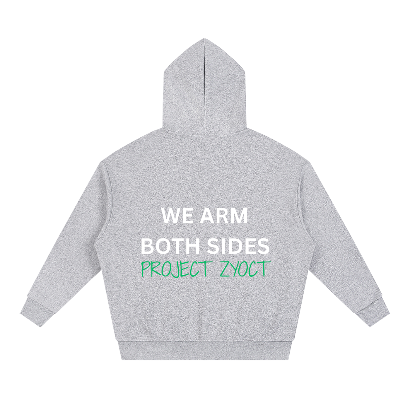 "We Arm Both Sides" Full Zip Hoodie