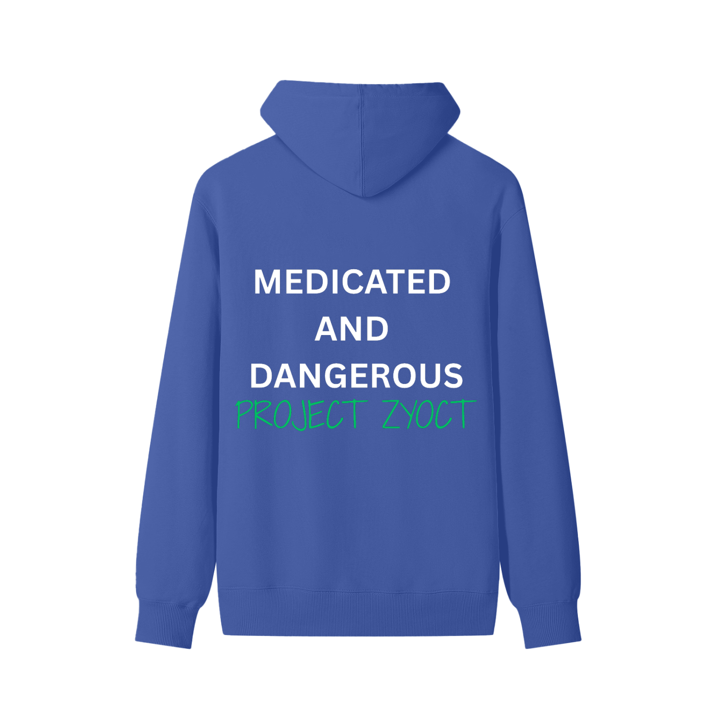"Medicated and Dangerous" Classic Cotton Hoodie