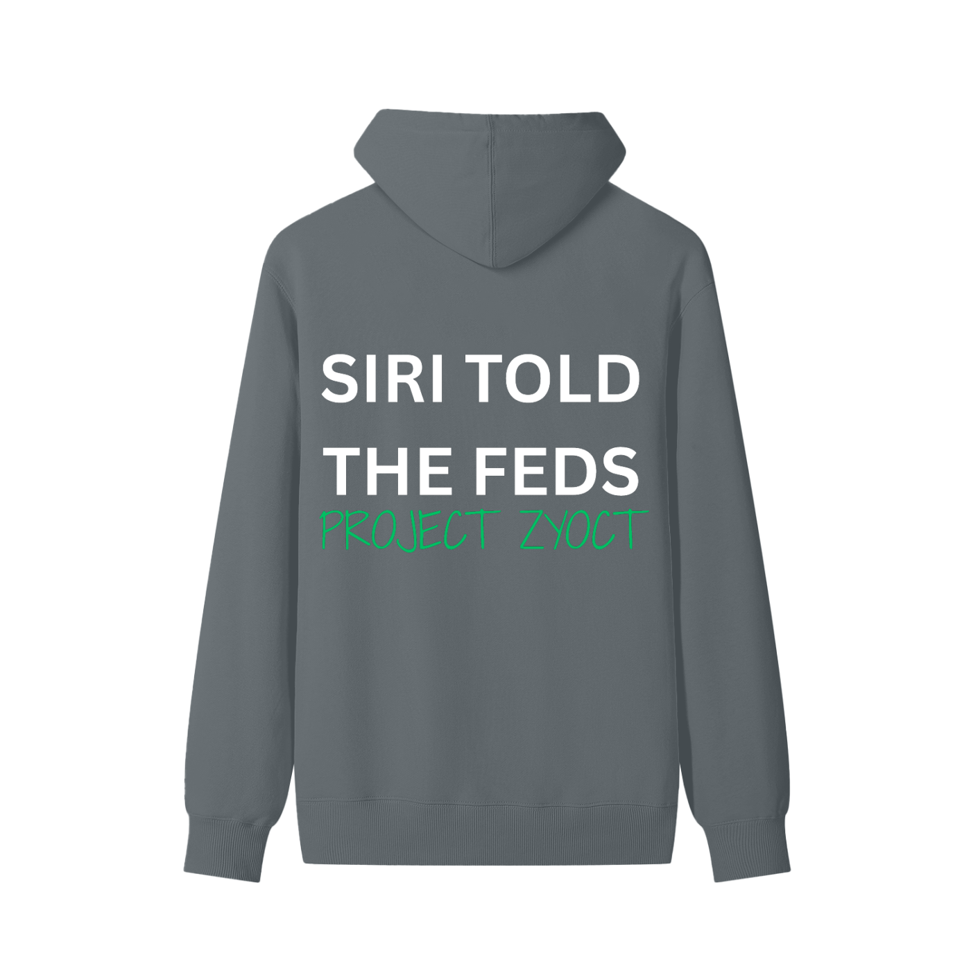 "Siri Told the Feds" Classic Cotton Hoodie