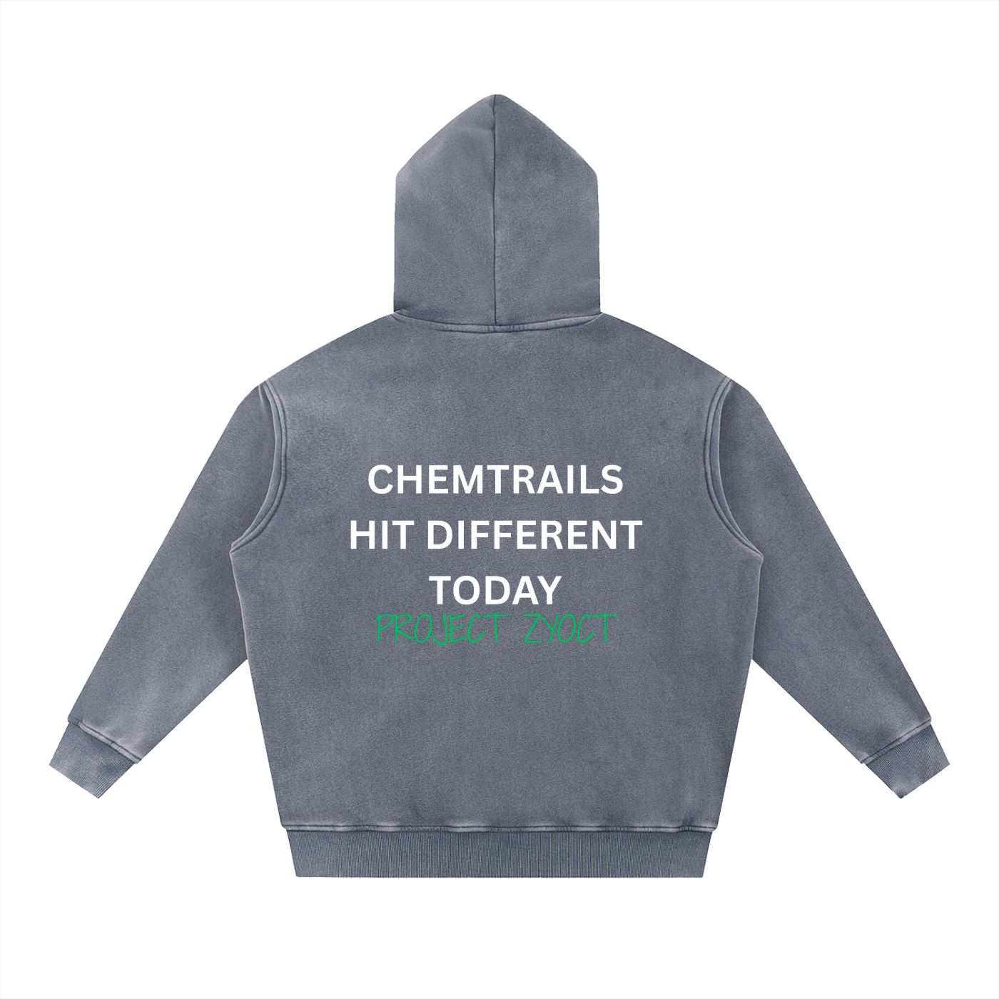"Chemtrails Hit Different Today" Snow Wash Oversize Hoodie