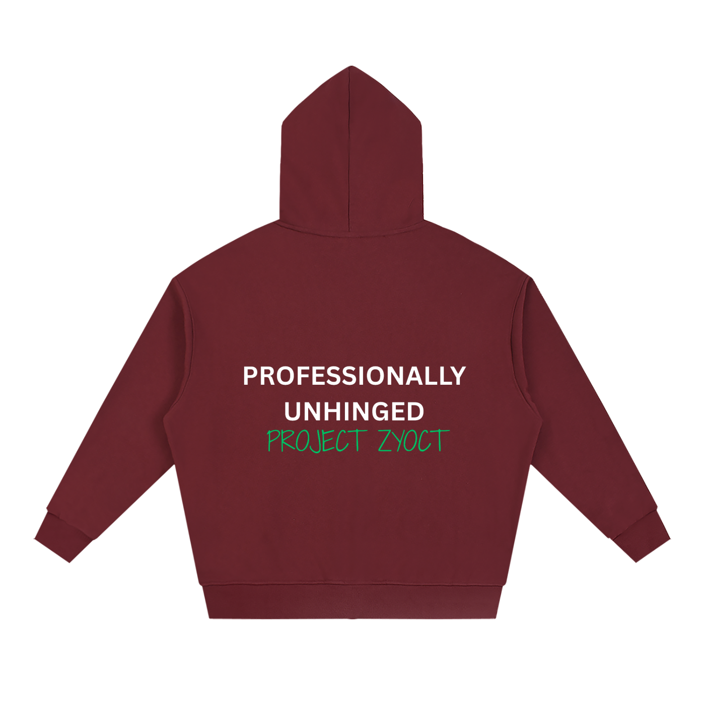 "Professionally Unhinged" Full Zip Hoodie