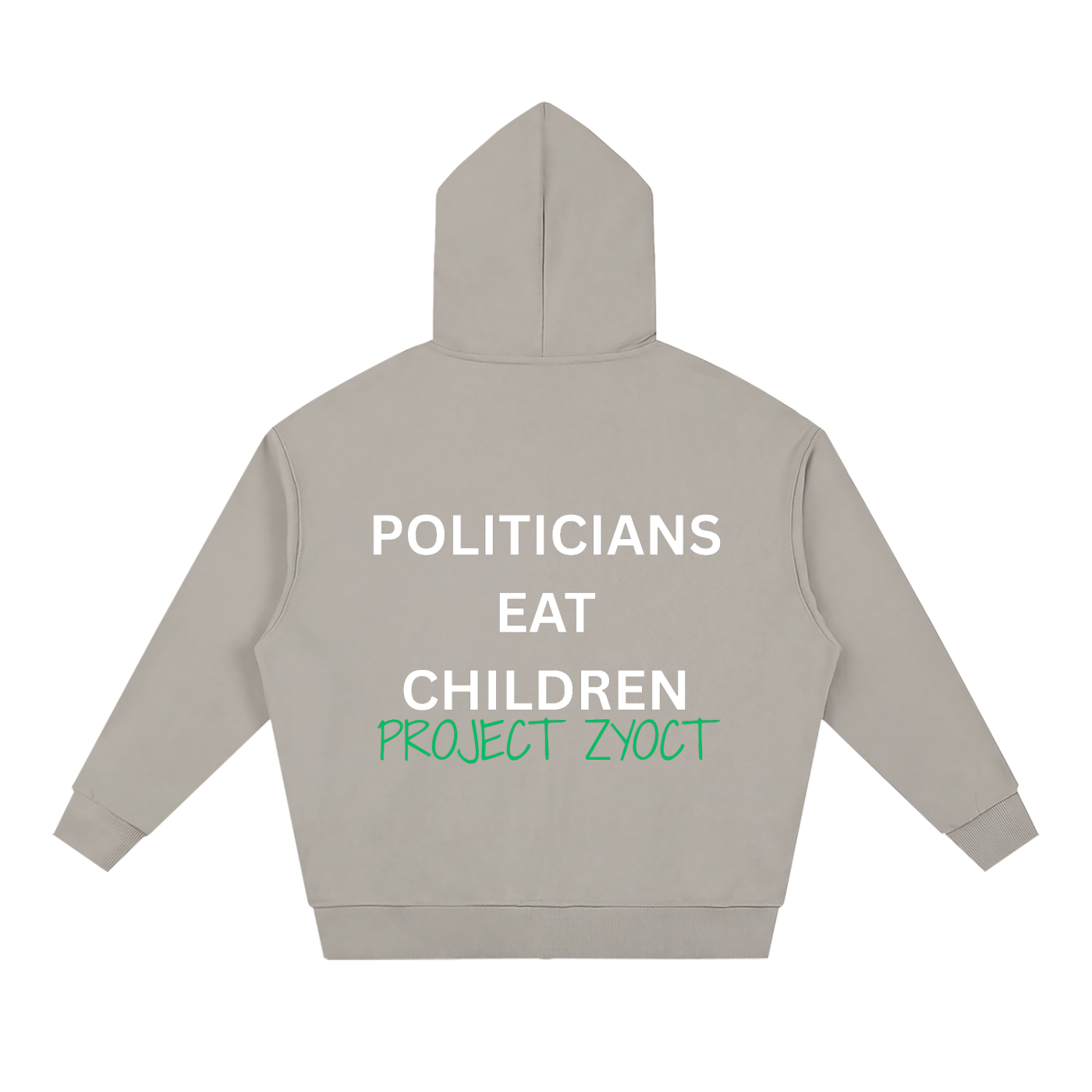 "Politicians Eat Children" Full Zip Hoodie