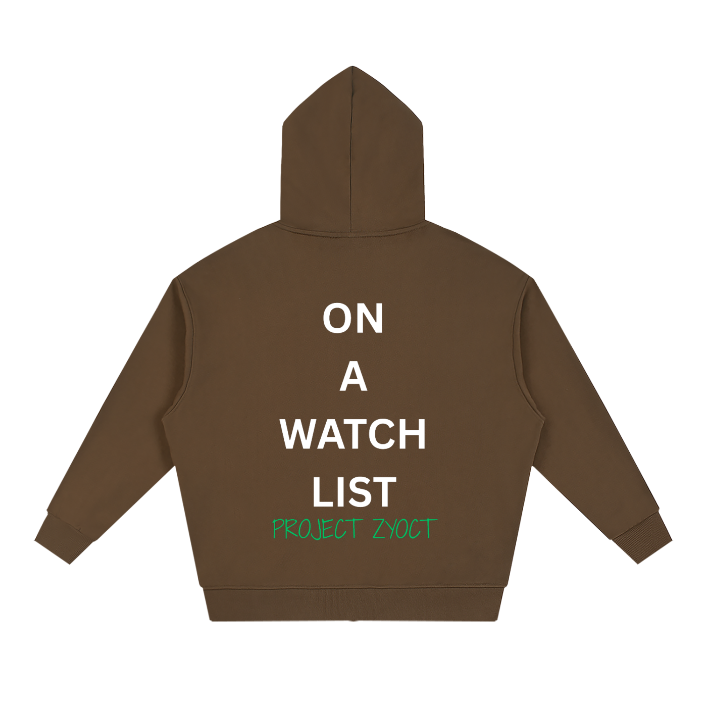 "On a watch list" Full Zip Hoodie