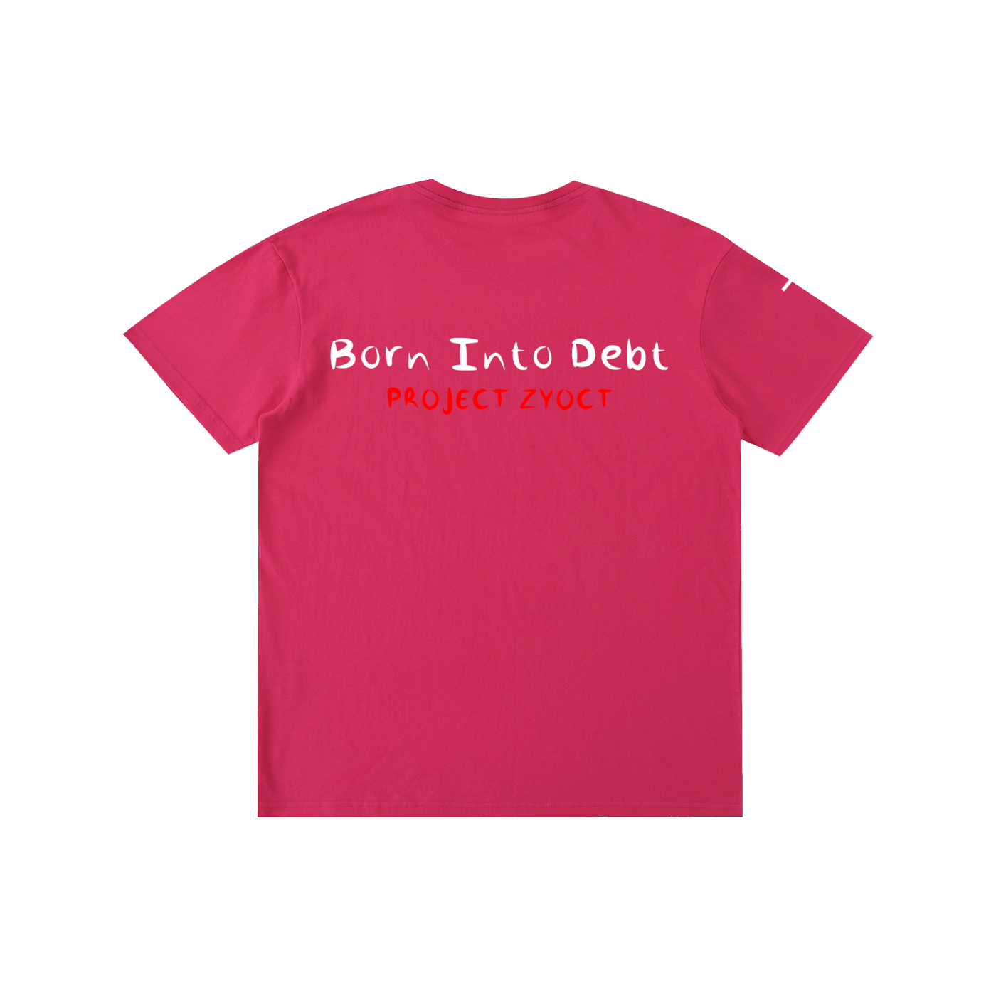 "Born Into Debt" Cotton T-Shirt