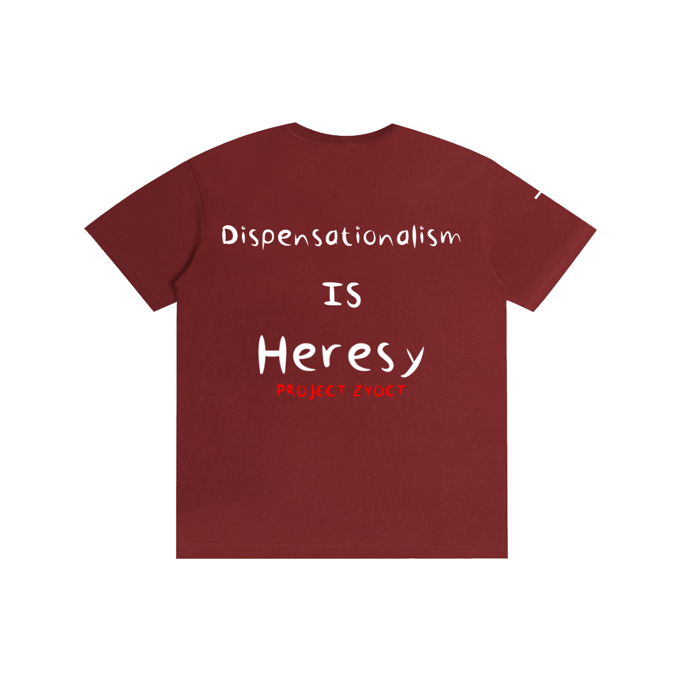 "Dispensationalism IS Heresy" Cotton T-Shirt