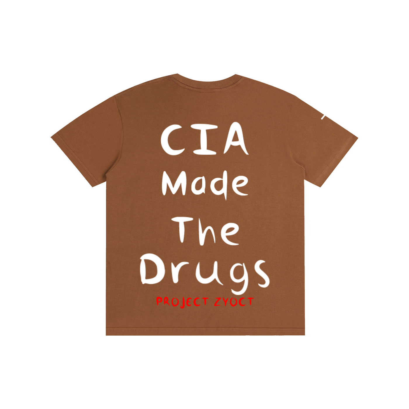 "CIA Made the Drugs" Cotton T-Shirt
