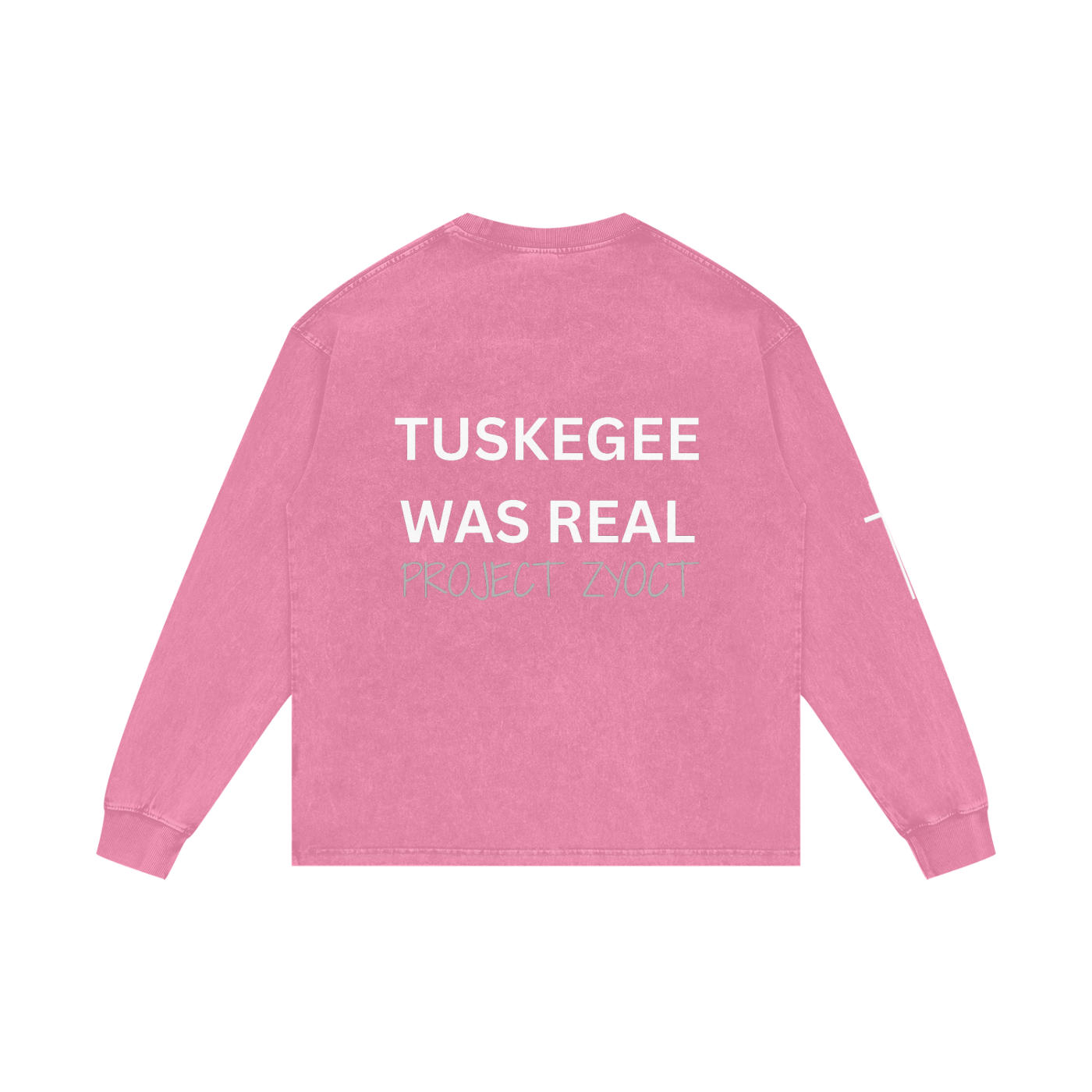 "Tuskegee Was Real" Acid Wash Long Sleeve