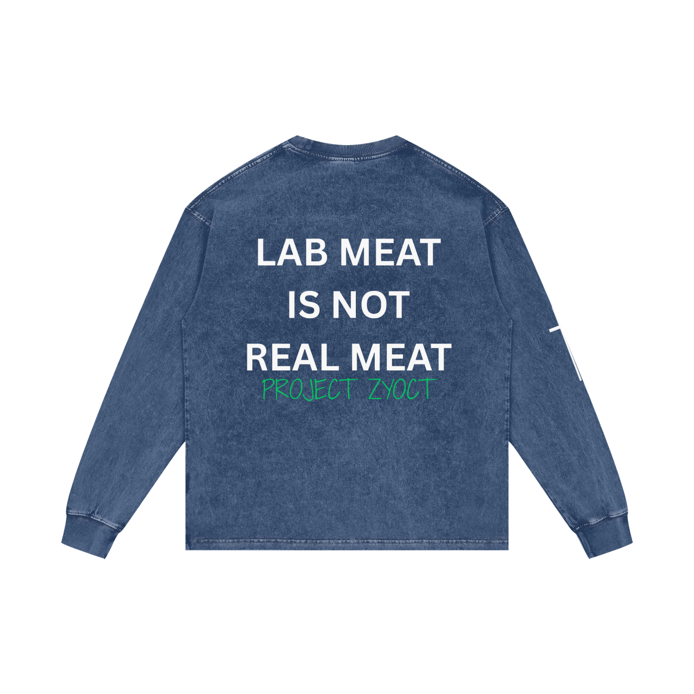 "Lab Meat is Not Real Meat" Acid Wash Long Sleeve