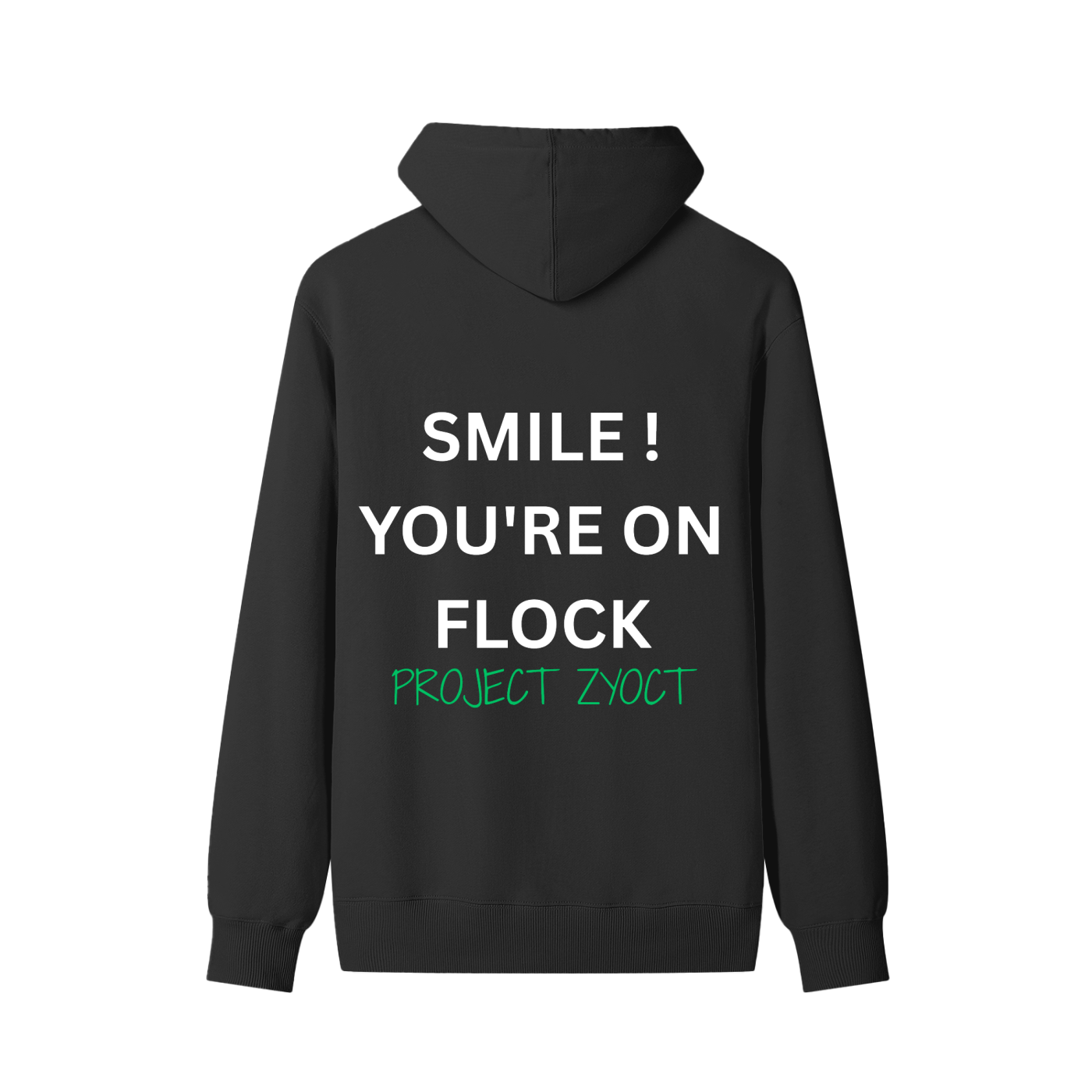 "Smile You're On Flock" Classic Cotton Hoodie