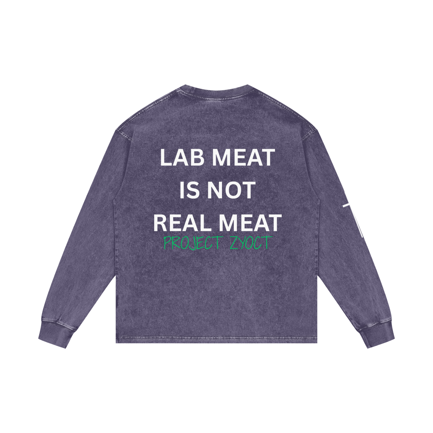 "Lab Meat is Not Real Meat" Acid Wash Long Sleeve