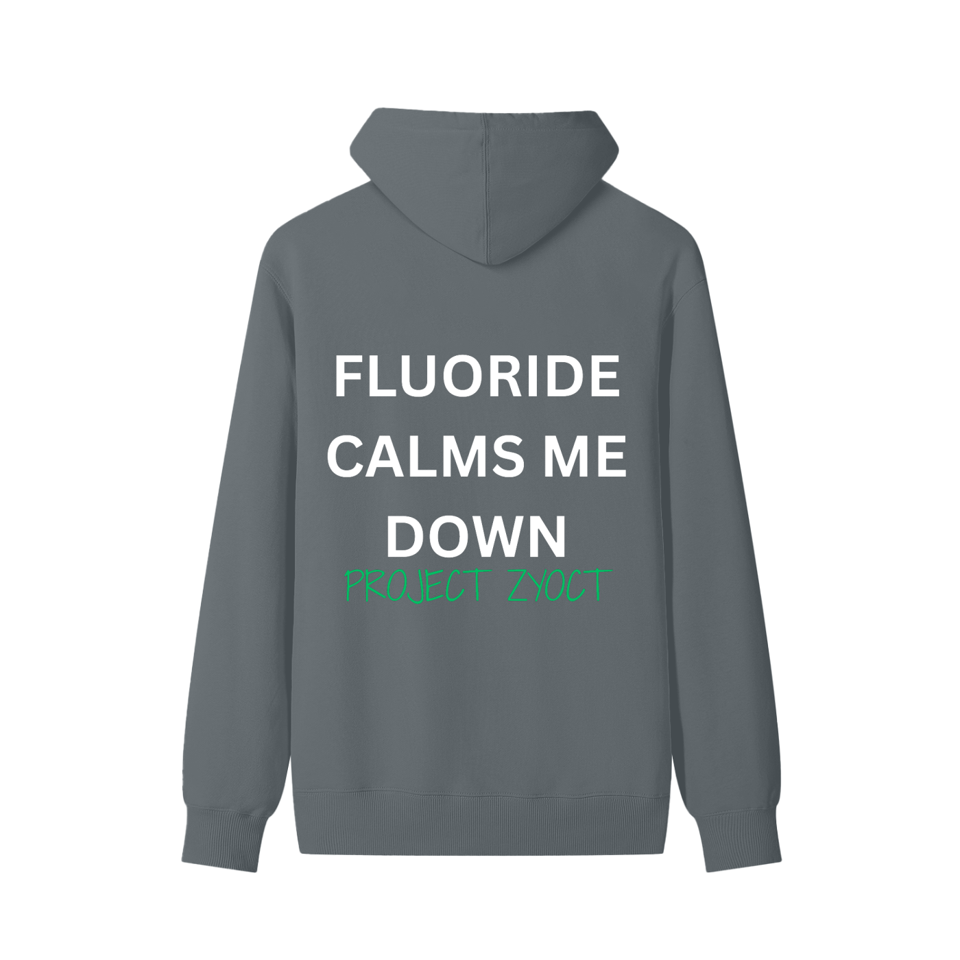 "Fluoride Calms Me Down" Classic Cotton Hoodie